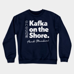 Haruki Murakami - Kafka On The Shore  // Retro Fan Art Design Crewneck Sweatshirt